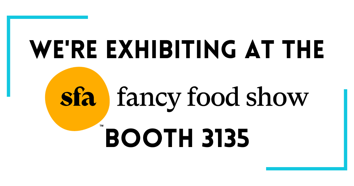 Visit us at the Summer Fancy Food Show